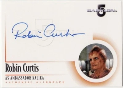 The Complete BABYLON 5 Autograph Card A9 Robin Curtis as "Ambassador Kalika"  - Image 1 of 2