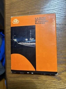 VTG E.O. Paton Institute Of Electric Welding 1967 Book ORDER OF LENIN Red Banner - Picture 1 of 7