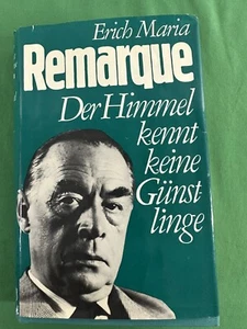 German Language Hardcover Book DER HIMMEL KENNT KEINE GUNSTLINGE Erich Remarque - Picture 1 of 8