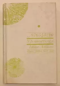 ..876543210 9 TOMORROWS, ISAAC ASIMOV, Science Fiction Book Club 1964 SFBC - Picture 1 of 2