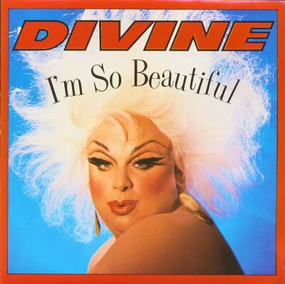 Divine - I'm So Beautiful - Show Me Around (7inch, 45rpm, PS, SC) - Singles P... - Bild 1 von 2