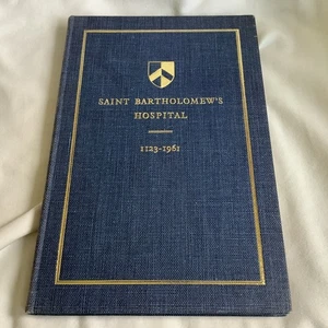 Saint Bartholomew's Hospital 1123-1961 by Whitteridge & Stokes - VG+!! - Picture 1 of 10