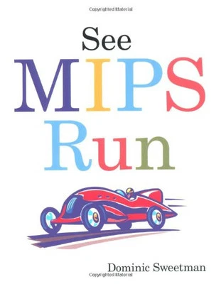 See MIPS Run (The Morgan Kaufmann S..., Sweetman, Domin - Image 1 of 2