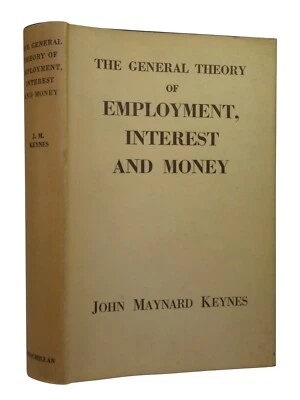 THE GENERAL THEORY OF EMPLOYMENT INTEREST AND MONEY BY JOHN MAYNARD KEYNES 1960 - Image 1 of 4