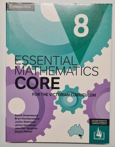 Essential Mathematics Core 8 Victorian Curriculum Cambridge Textbook Year 8 Math - Picture 1 of 24
