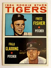 Fred Gladding 1964 Topps #312 ROOKIE autograph/signed card Detroit Tigers RIP