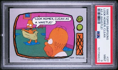 1990 Topps SIMPSONS "Look Homer, Clean As A Whistle!" #27 MINT PSA 9 - Image 1 of 2