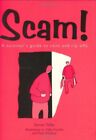 Scam!: A Survivor's Guide to Cons and Rip-offs-Steven Telfer, Ab