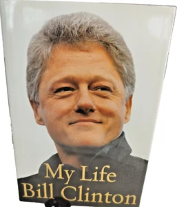 My Life by Bill Clinton - Hardcover. 2004 First Edition - Foto 1 di 5