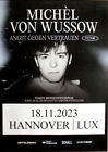 MICHEL VON WUSSOW - 2023 - Concert - Angst gegen... Tour - Poster - Hannover