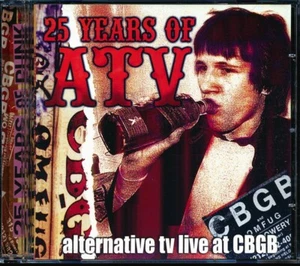 Alternative TV	 25 Years Of ATV: Live At CBGB  CD  *SEALED* - Picture 1 of 2