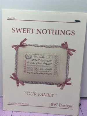 JBW DESIGNS CCS Leaflet SWEET NOTHINGS - OUR FAMILY - Book #61 - Image 1 of 2