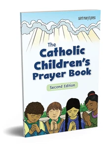 The Catholic Children'S Prayer Book: 2Nd Edition - Bild 1 von 12