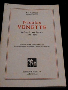 Nicolas Venette médecin rochelais 1633-1698 - Imagen 1 de 1