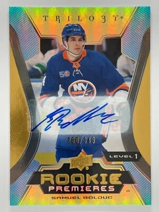 2023-24 Trilogy SAMUEL BOLDUC Rookie Premieres Gold Auto 260/349 - Bild 1 von 3