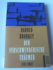 Der verschwenderische Träumer : eine Story. (Deutsch) Taschenbuch, Rowohlt Verla - Bild 1 von 2