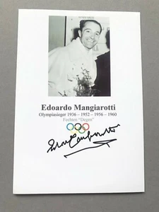 EDOARDO MANGIAROTTI (†2012) 6 x Olympiasieger 1936-60 Fechten signed Foto 10x15 - Picture 1 of 1