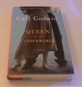 Queen of the Underworld by Gail Goodwin (2006, Hardcover) - Picture 1 of 2