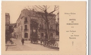 France; Arles-Rhône, Hotel Du Nord Pinus PPC, Unposted, c 1910 - Picture 1 of 2