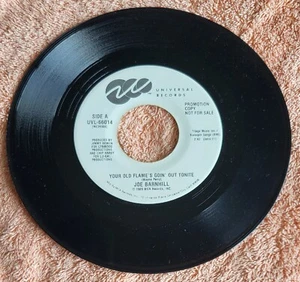 Joe Barnhill...."Your Old Flames Goin' Out Tonight" 45 RPM 7" Vinyl (Promo Copy) - Picture 1 of 2