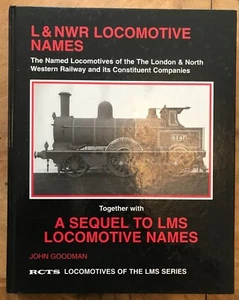 L&NWR Locomotive Names: The Named Locomotives of the London and North Western Ra - Picture 1 of 1