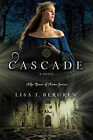 Cascade : A Novel Paperback Lisa Tawn Bergren