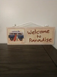 Welcome To Paradise plaque sign VW microbus van surf board beach TODD WALK 16" - Picture 1 of 7