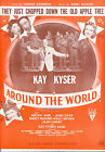 AROUND THE WORLD "They Just Chopped Down Old Apple Tree" Kay Kyser Joan Davis