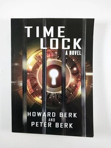 TimeLock by Howard Berk and Peter Berk (2022, Trade Paperback) - Imagen 1 de 4
