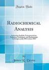 Radiochemical Analysis Activation Analysis, Instru