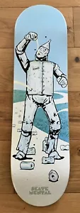 SKATE MENTAL - DAN PLUNKETT - RUSTY TIN MAN DECK - 8.375” - WIZARD OF OZ - 2013 - Picture 1 of 10