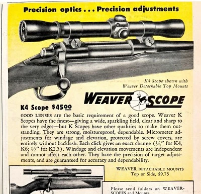 Weaver Rifle Scope K4 Optics Advertisement 1949 Firearms Guns DWS6A - Image 1 of 2