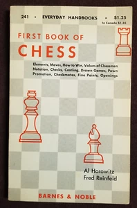 First Book of Chess by Al Horowitz & Fred Reinfeld / Sterling Publishing PB - Picture 1 of 5