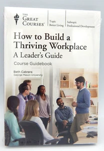 Teaching Co Great Courses CDs : HOW TO BUILD A THRIVING WORKPLACE sealed (EF540) - Imagen 1 de 3