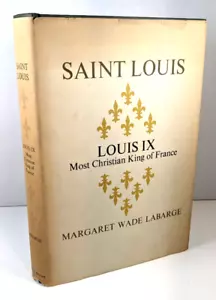 Saint Louis, LOUIS IX Most Christian King of France Margaret Labarge HC DJ 1968 - Foto 1 di 6