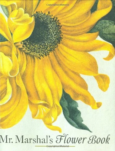 Mr. Marshal's Flower Book - Marshal, Alexander - Image 1 of 1