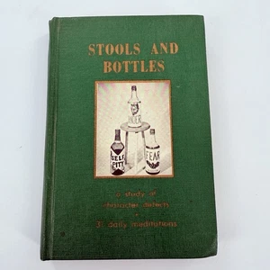 Stools and Bottles - A. A. Members  1961 1st Edition 3rd Printing VG - Picture 1 of 6