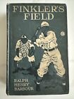 Finkler's Field, Story of School and Baseball, by Barbour, 1911