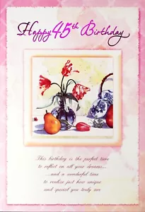 Happy 45TH BIRTHDAY Card FOR 45 YEAR OLD by Celebrate The Ages + Envelope - Picture 1 of 5