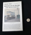 Birmingham Trams and Trolley Buses : Online Video Transport Historical Group VHS
