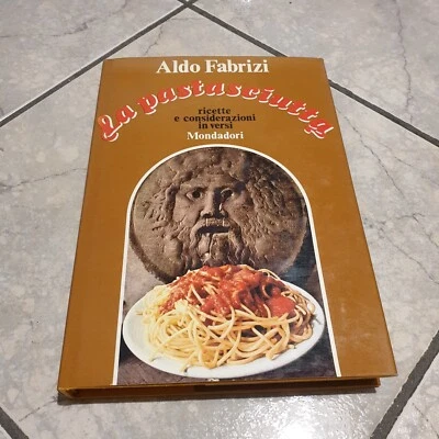 La pastasciutta - Aldo Fabrizi (Mondadori 1970) - Omaggio dei Barilla con dedica - Immagine 1 di 4