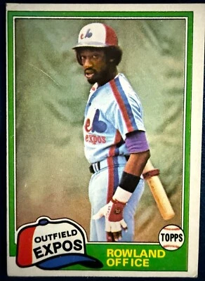 1981 TOPPS #319 ROWLAND OFFICE (MONTREAL EXPOS) BASEBALL CARD - Image 1 of 2