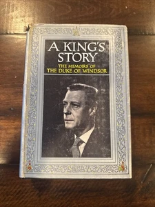 A King’s Story The Memoirs Of The Duke Of Windsor 1951 HC DJ Putnam - Bild 1 von 11