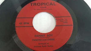 PANCHO and CHERIE - Danny Boy / El Rancho Grande RARE TEX-MEX COUNTRY  - Bild 1 von 2