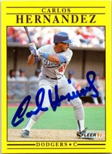 Carlos Hernandez autographed baseball card (Los Angeles Dodgers) 1991 Fleer #207
