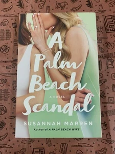 A Palm Beach Scandal: A Novel by Susannah Marren (softcover) - Bild 1 von 2