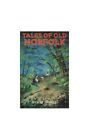 Tales of Old Norfolk by Howat, Polly Paperback Book The Fast Free Shipping