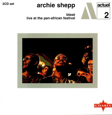 2 CDs Archie Shepp BLASÉ / LIVE AT THE PAN-AFRICAN FESTIVAL | gut (C4110) - Bild 1 von 4
