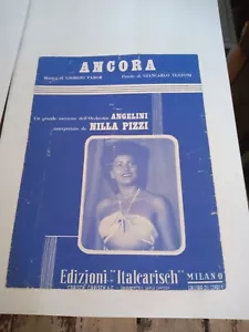 SCORE ANCORA NILLA PIZZI FABOR TESTONI ORCHESTRA ANGELINI ITALCARISCH 1951 - Picture 1 of 1