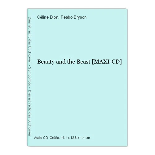 Beauty and the Beast [MAXI-CD] Dion, Céline und Peabo Bryson: - Bild 1 von 1